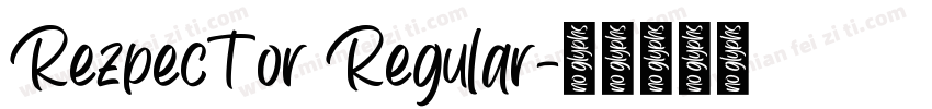 Rezpector Regular字体转换